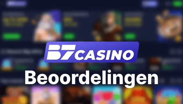 B7casino Beoordelingen