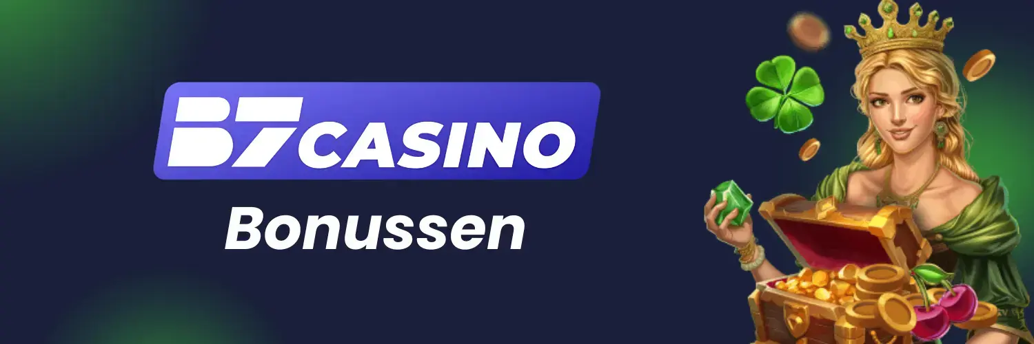 B7 casino bonuses